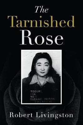 Book cover for The Tarnished Rose