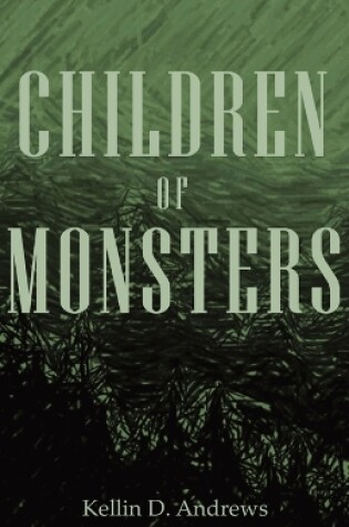 Cover of Children of Monsters