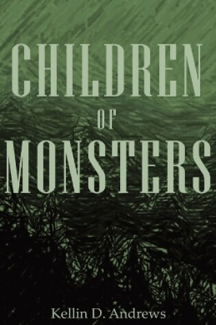 Children of Monsters