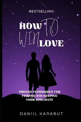 Book cover for How to Win Love