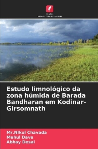 Cover of Estudo limnológico da zona húmida de Barada Bandharan em Kodinar-Girsomnath