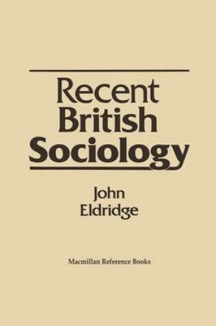 Cover of Recent British Sociology