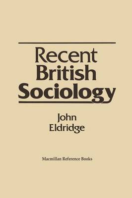 Book cover for Recent British Sociology