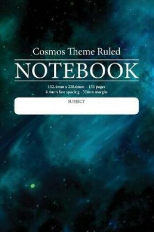 Cover of Cosmos Theme Ruled Notebook