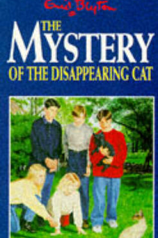 Cover of The Mystery of the Disappearing Cat
