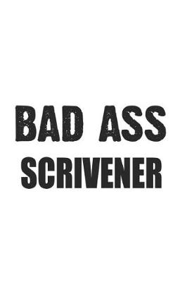 Book cover for Bad Ass Scrivener