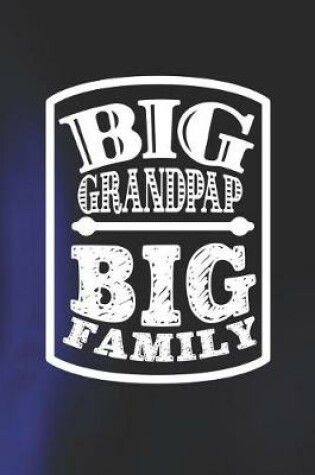 Cover of Big Grandpap Big Family