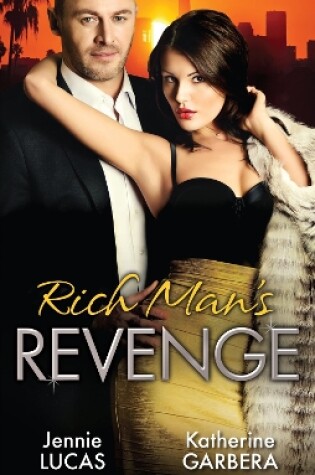 Cover of Rich Man's Revenge - 3 Book Box Set