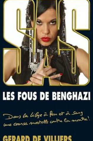 Cover of SAS 191 Les Fous de Benghazi