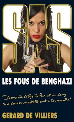 Book cover for SAS 191 Les Fous de Benghazi