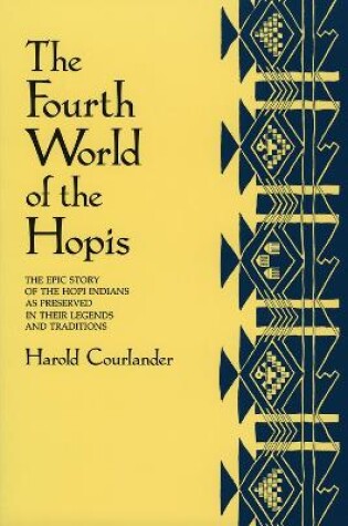 Cover of The Fourth World of the Hopis