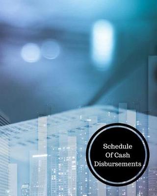 Cover of Schedule of Cash Disbursements