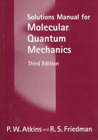 Cover of Solutions Manual for Molecular Quantum Mechanics