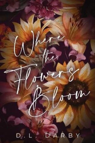 Cover of Where the Flowers Bloom