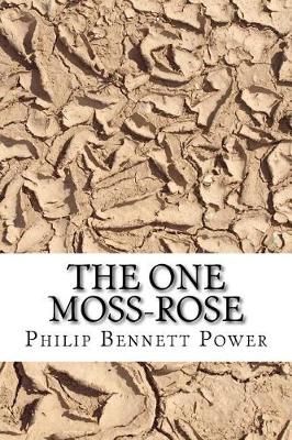 Book cover for The One Moss-Rose