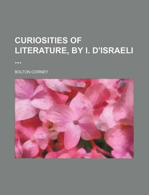 Book cover for Curiosities of Literature, by I. D'Israeli