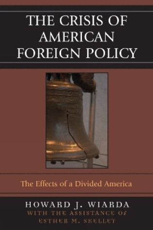 Cover of The Crisis of American Foreign Policy