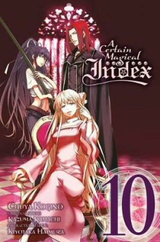 Cover of A Certain Magical Index, Vol. 10 (manga)
