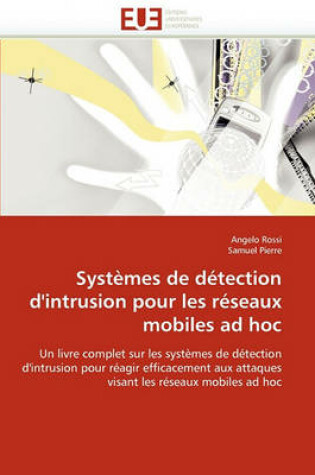 Cover of Syst mes de D tection d''intrusion Pour Les R seaux Mobiles Ad Hoc