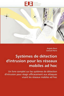 Cover of Syst mes de D tection d''intrusion Pour Les R seaux Mobiles Ad Hoc