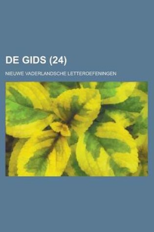 Cover of de Gids; Nieuwe Vaderlandsche Letteroefeningen (24)