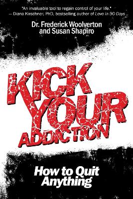 Book cover for Kick Your Addiction