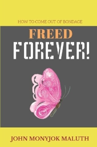 Cover of Freed Forever!