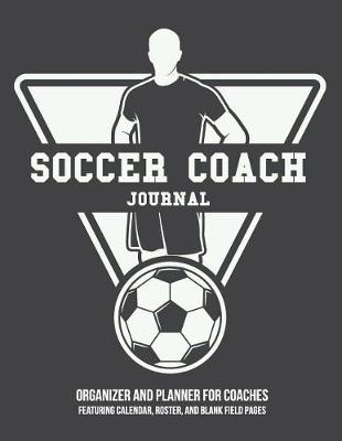 Book cover for Soccer Coach Journal