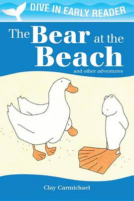 Book cover for The Bear at the Beach & Other Stories