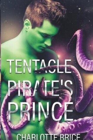 Cover of Tentacle Pirate's Prince
