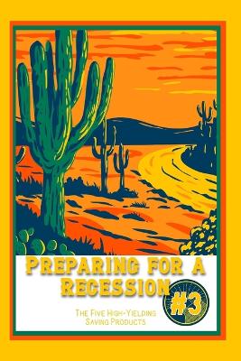 Book cover for Preparing for a Recession #3