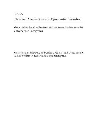 Book cover for Generating Local Addresses and Communication Sets for Data-Parallel Programs