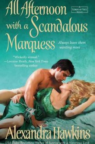 Cover of All Afternoon with a Scandalous Marquess