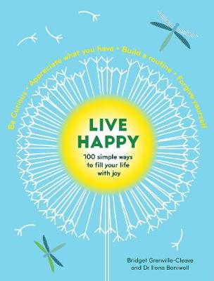 Book cover for Live Happy: 100 simple ways to fill your life with joy