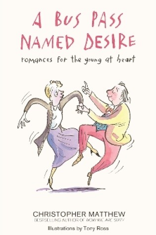 Cover of A Bus Pass Named Desire