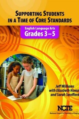 Cover of Supporting Students in a Time of Core Standards
