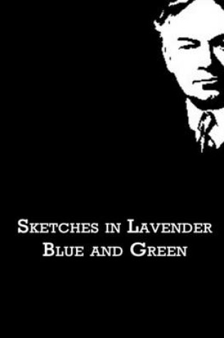 Cover of Sketches in Lavender Blue and Green