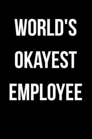 Cover of World's Okayest Employee