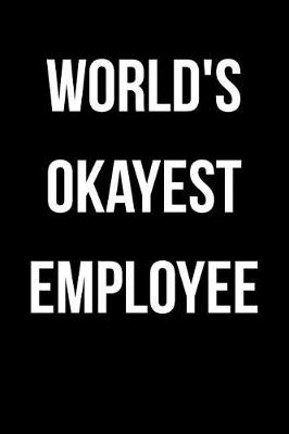 Book cover for World's Okayest Employee