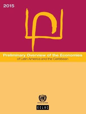 Cover of Preliminary overview of the economies of Latin America and the Caribbean 2015