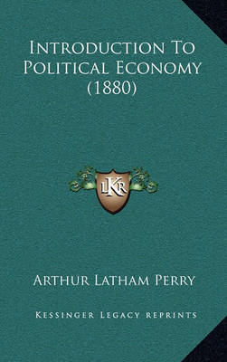 Book cover for Introduction to Political Economy (1880)