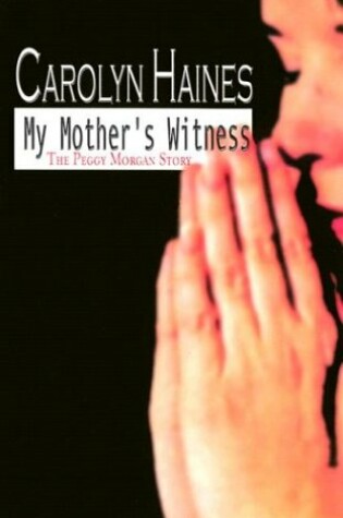 Cover of My Mother's Witness