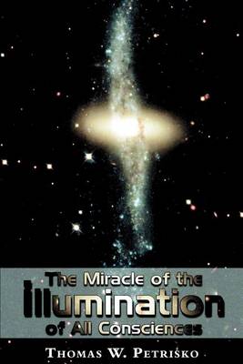 Book cover for The Miracle of the Illumination of All Consciences