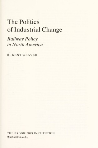 Cover of The Politics of Industrial Change