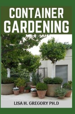 Cover of Container Gardening