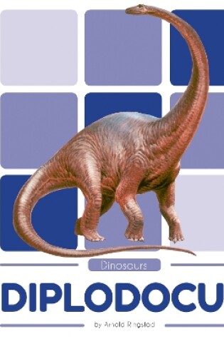 Cover of Dinosaurs: Diplodocus
