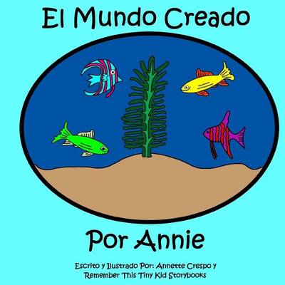 Book cover for El Mundo Creado Por Annie