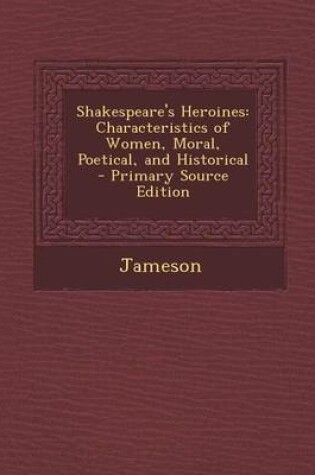 Cover of Shakespeare's Heroines