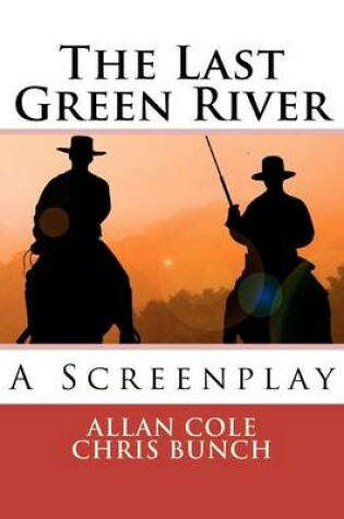 Cover of The Last Green River
