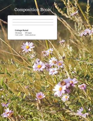 Book cover for Wild Flowers Composition Notebook, College Ruled